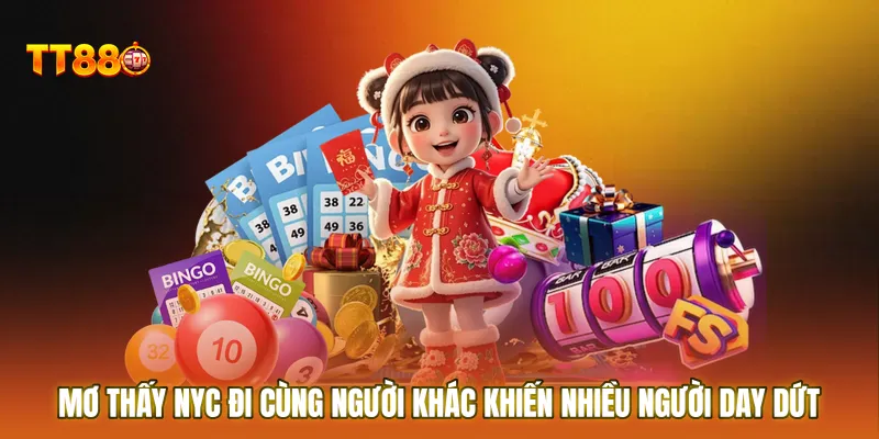 Mơ thấy nyc đi cùng người khác khiến nhiều người day dứt